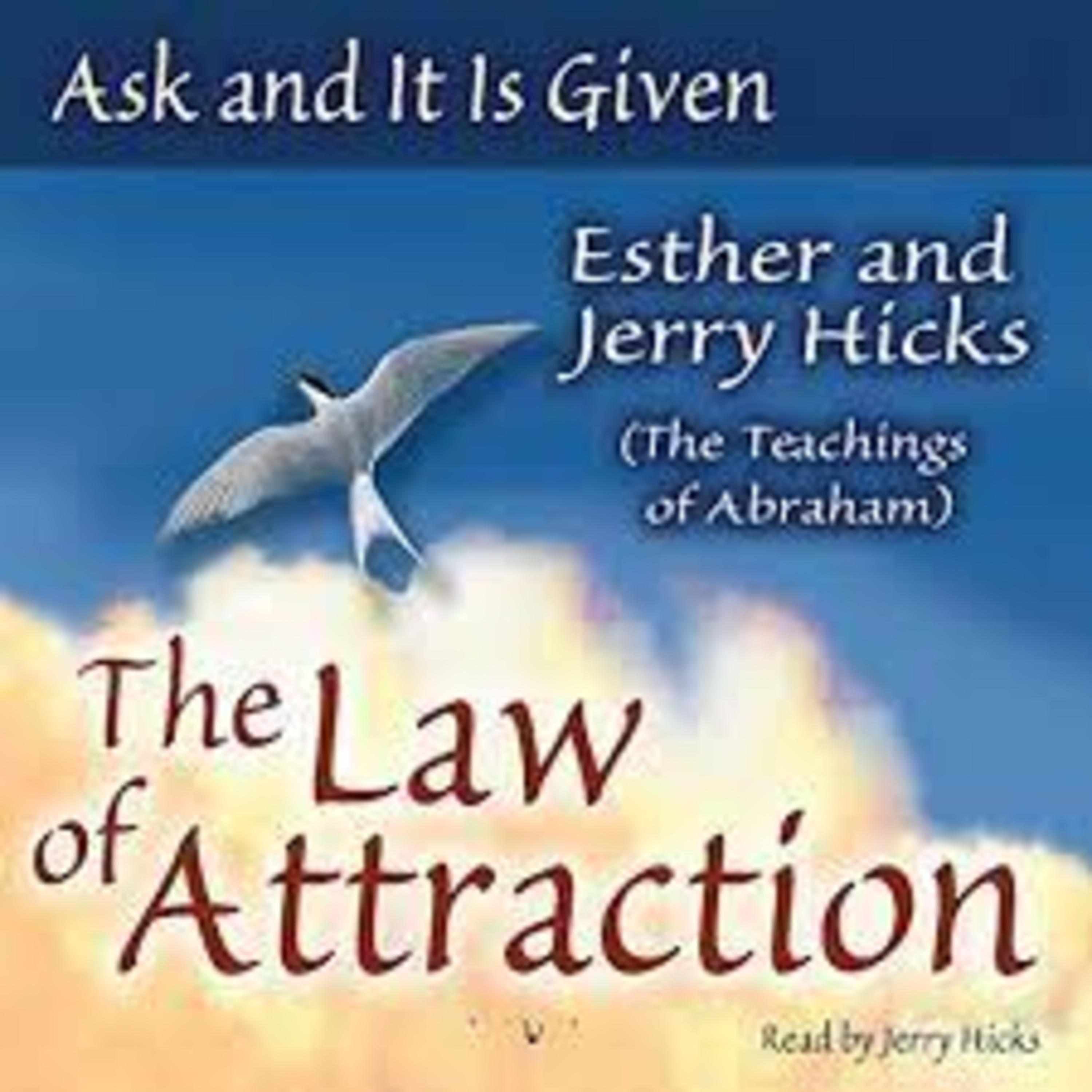 08- Ask and It is Given
