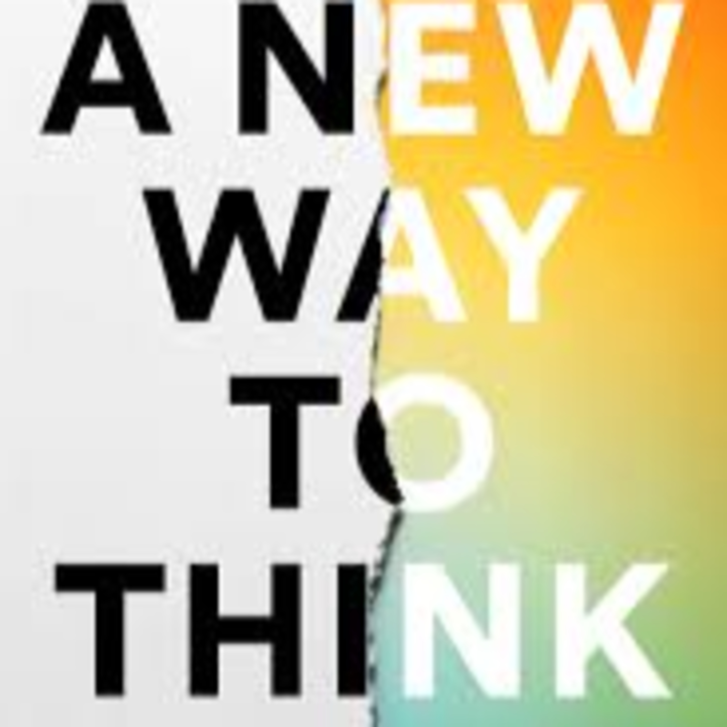 01-A New Way to Think