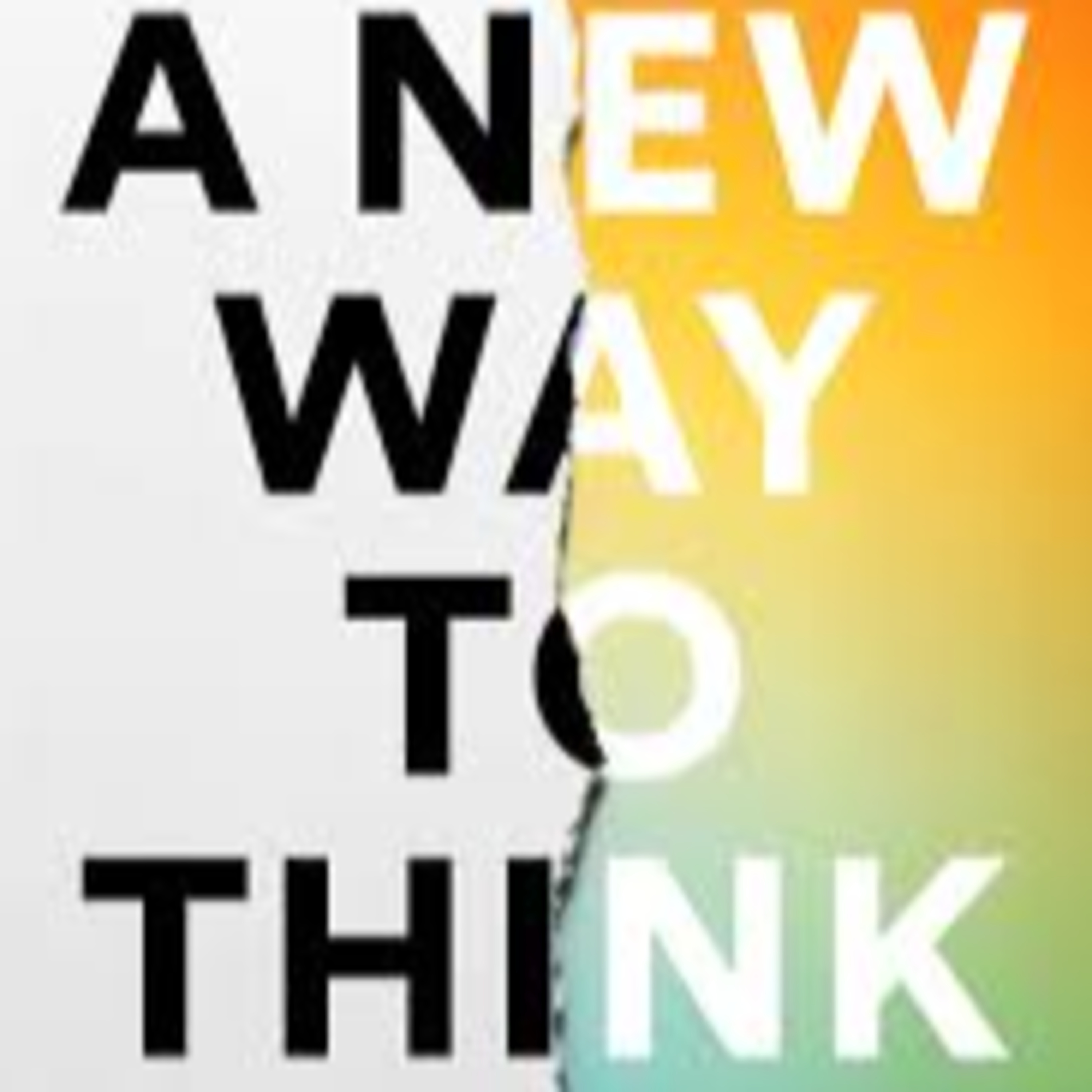 02-A New Way to Think