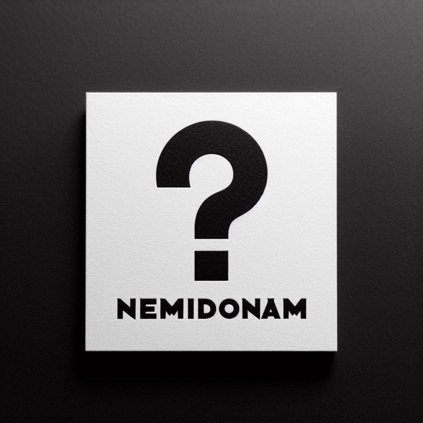 nemidonam?